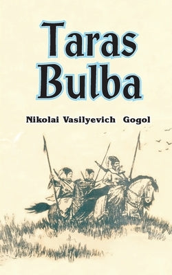 Taras Bulba Paperback University Press of the Pacific