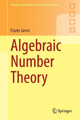 Algebraic Number Theory Paperback Springer