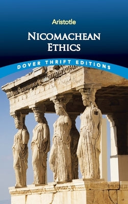 Nicomachean Ethics Dover Publications