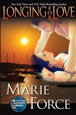 Longing for Love: Gansett Island Series, Book 7 Paperback HTJB, Inc.