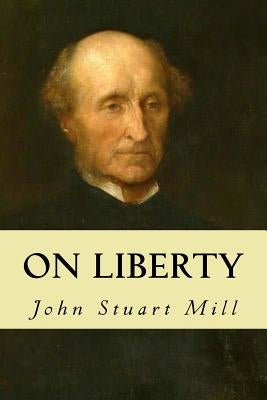 On Liberty Paperback Createspace Independent Publishing Platform