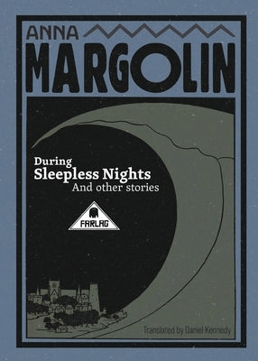 During Sleepless Nights and Other Stories Paperback Farlag Press