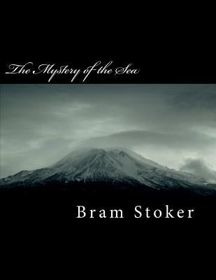 The Mystery of the Sea Paperback Createspace Independent Publishing Platform