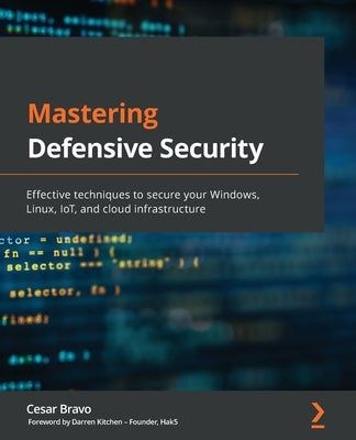 Paperback book titled "Mastering Defensive Security" by Packt Publishing, featuring a cover with security-themed graphics.