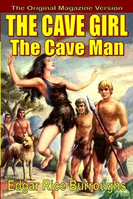 The Cave Girl/The Cave Man Paperback Fiction House Press