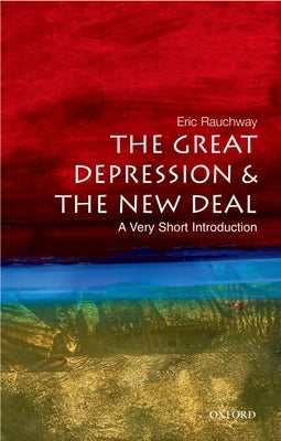 The Great Depression and the New Deal: A Very Short Introduction Paperback Oxford University Press, USA