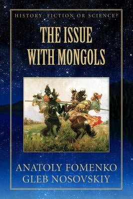 The Issue with Mongols Paperback Createspace Independent Publishing Platform