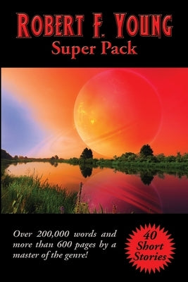 Robert F. Young Super Pack Paperback Positronic Publishing
