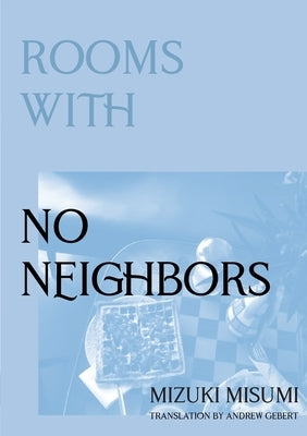 Rooms with No Neighbors Paperback Tpj Excursions