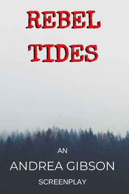 Rebel Tides Paperback Independently Published