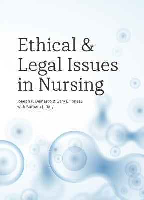 Ethical and Legal Issues in Nursing Paperback Broadview Press Inc