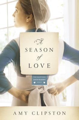 A Season of Love Paperback Zondervan