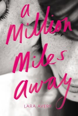 A Million Miles Away Paperback Poppy Books