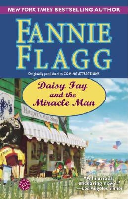 Daisy Fay and the Miracle Man Ballantine Books