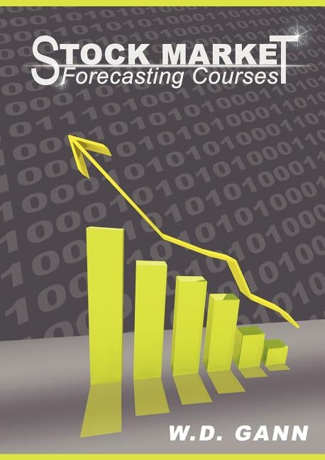 Stock Market Forecasting Courses Paperback WWW.Snowballpublishing.com