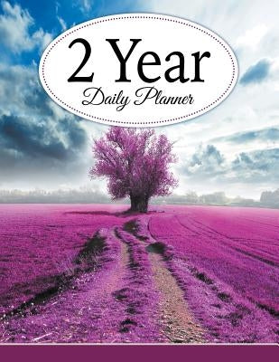 2 Year Daily Planner by Speedy Publishing LLC