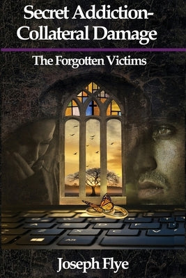 Secret Addition-Collateral Damage: The Forgotten Victims Paperback Divine Intervention Publications