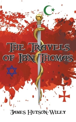The Travels of Ibn Thomas Paperback New Generation Publishing