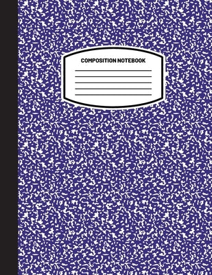 Classic Composition Notebook: (8.5x11) Wide Ruled Lined Paper Notebook Journal (Navy Blue) (Notebook for Kids, Teens, Students, Adults) Back to Scho Paperback Blank Classic