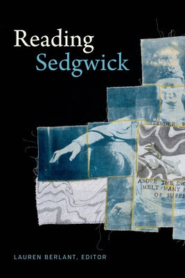 Reading Sedgwick Paperback Duke University Press