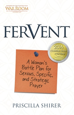 Paperback book cover for "Fervent: A Woman's Battle Plan to Serious, Specific and Strategic Prayer" by B&H Books, featuring title and author.