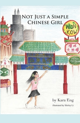 Not Just a Simple Chinese Girl Paperback Independently Published