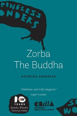Zorba The Buddha Paperback Spineless Wonders
