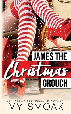 James the Christmas Grouch Paperback Independently Published
