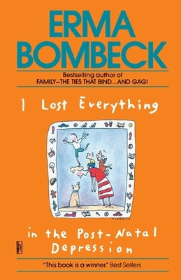 I Lost Everything in the Post-Natal Depression Paperback Fawcett Books