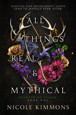 All Things Real and Mythical Paperback Twin Golden Flames Publishing LLC