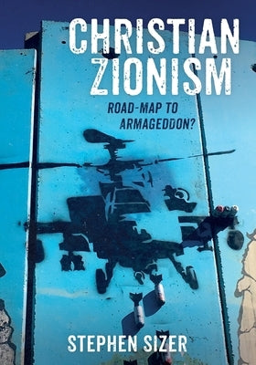 Christian Zionism Paperback Wipf & Stock Publishers