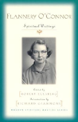 Flannery O'Connor: Spiritual Writings Paperback Orbis Books