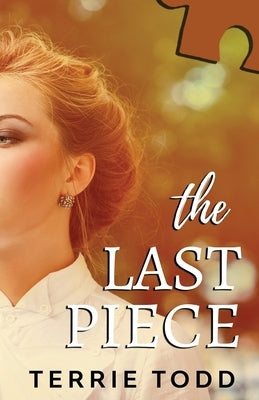 The Last Piece Paperback Independently Published