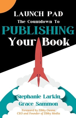 Launch Pad: The Countdown to Publishing Your Book Paperback Red Penguin Books