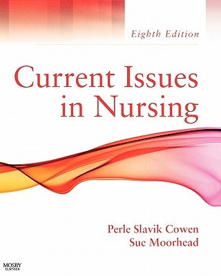 Current Issues in Nursing Paperback Mosby