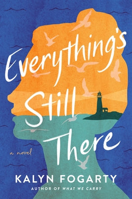 Everything's Still There Paperback Alcove Press