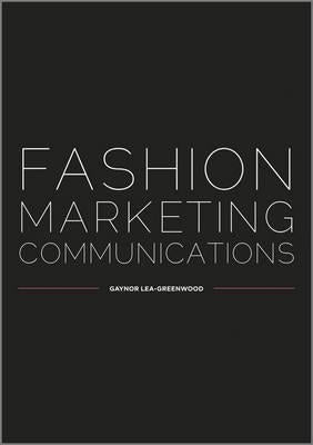 Fashion Marketing Communicatio Paperback Wiley