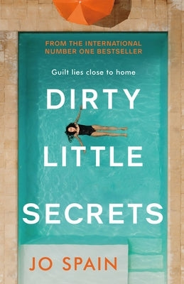 Dirty Little Secrets by Spain, Jo