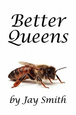 Better Queens Paperback X-Star Publishing Company