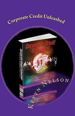 Corporate Credit Unleashed: Everything you better know about building corporate credit when your personal credit sucks Paperback Midas Touch Publishing