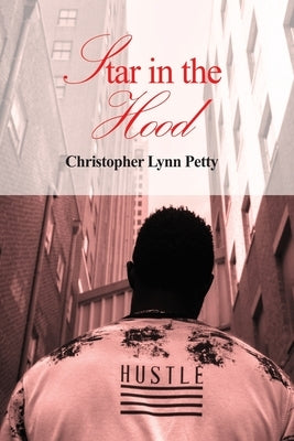 Star in the Hood Paperback Dorrance Publishing Co.