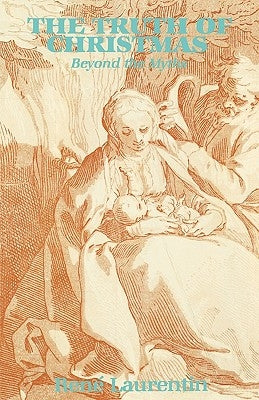 Paperback book titled "The Truth of Christmas: Beyond the Myths" by St Bedes Publishing, with a festive cover design.