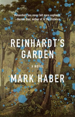 Reinhardt's Garden Paperback Coffee House Press