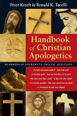 Handbook of Christian Apologetics IVP Academic