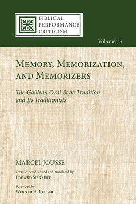 Memory, Memorization, and Memorizers Paperback Cascade Books