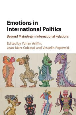 Paperback of "Emotions in International Politics" by Cambridge University Press showing the book cover with title and author details.