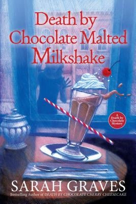 Death by Chocolate Malted Milkshake Kensington Publishing Corporation