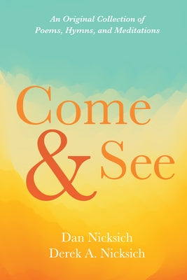 Come and See Paperback Resource Publications (CA)