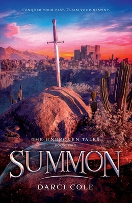 Summon: The Unbroken Tales: Book Two Paperback Ember Rose Entertainment