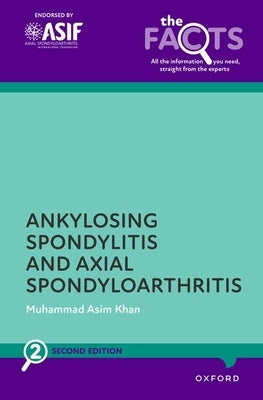 Paperback book on Ankylosing Spondylitis and Axial Spondyloarthritis by Oxford University Press, USA, showing the front cover.